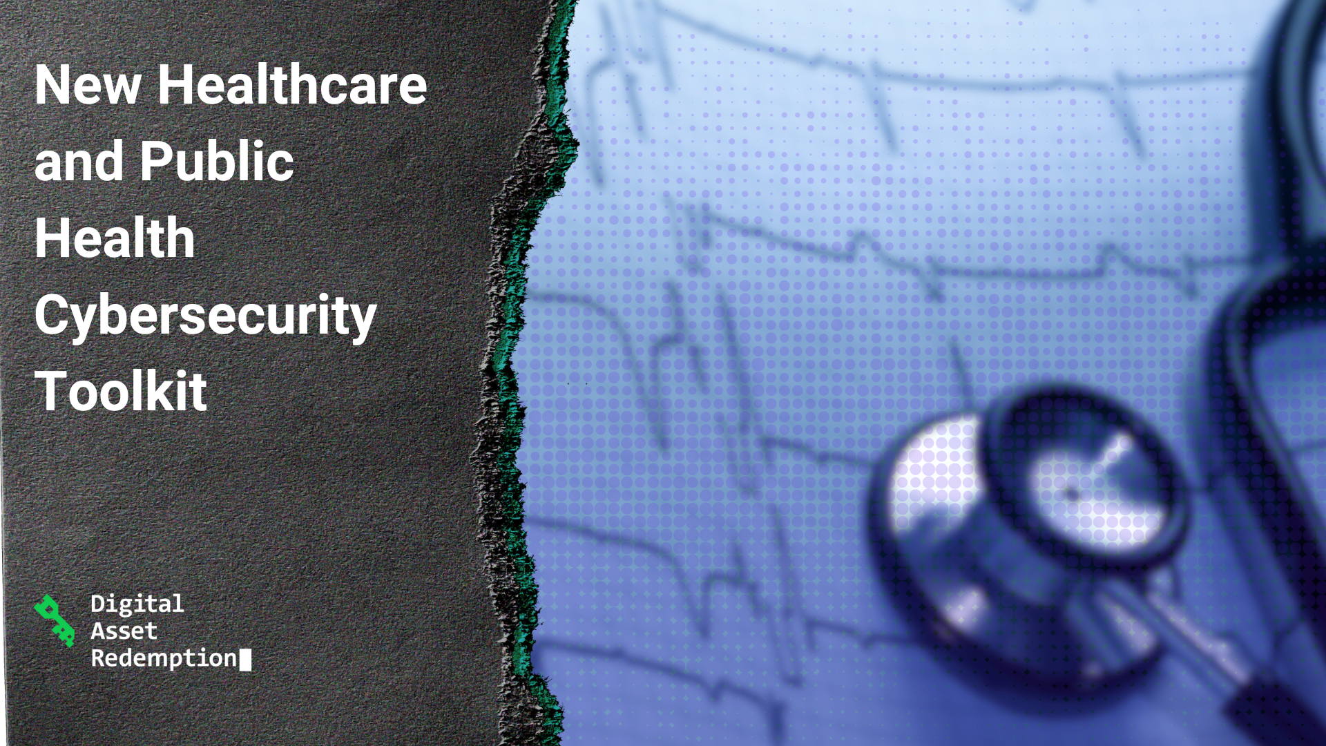 New Healthcare and Public Health Cybersecurity Toolkit (1)