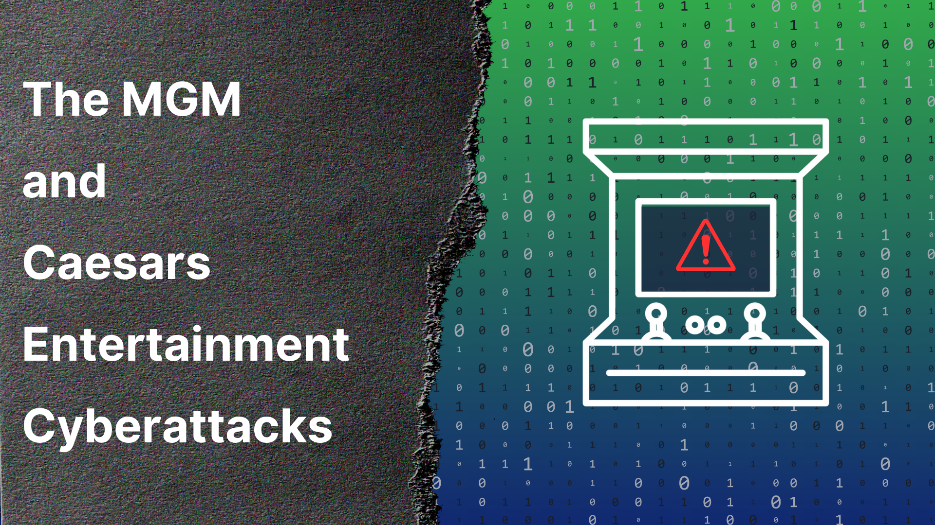 the MGM and Caesars Entertainment data breaches article cover (1)